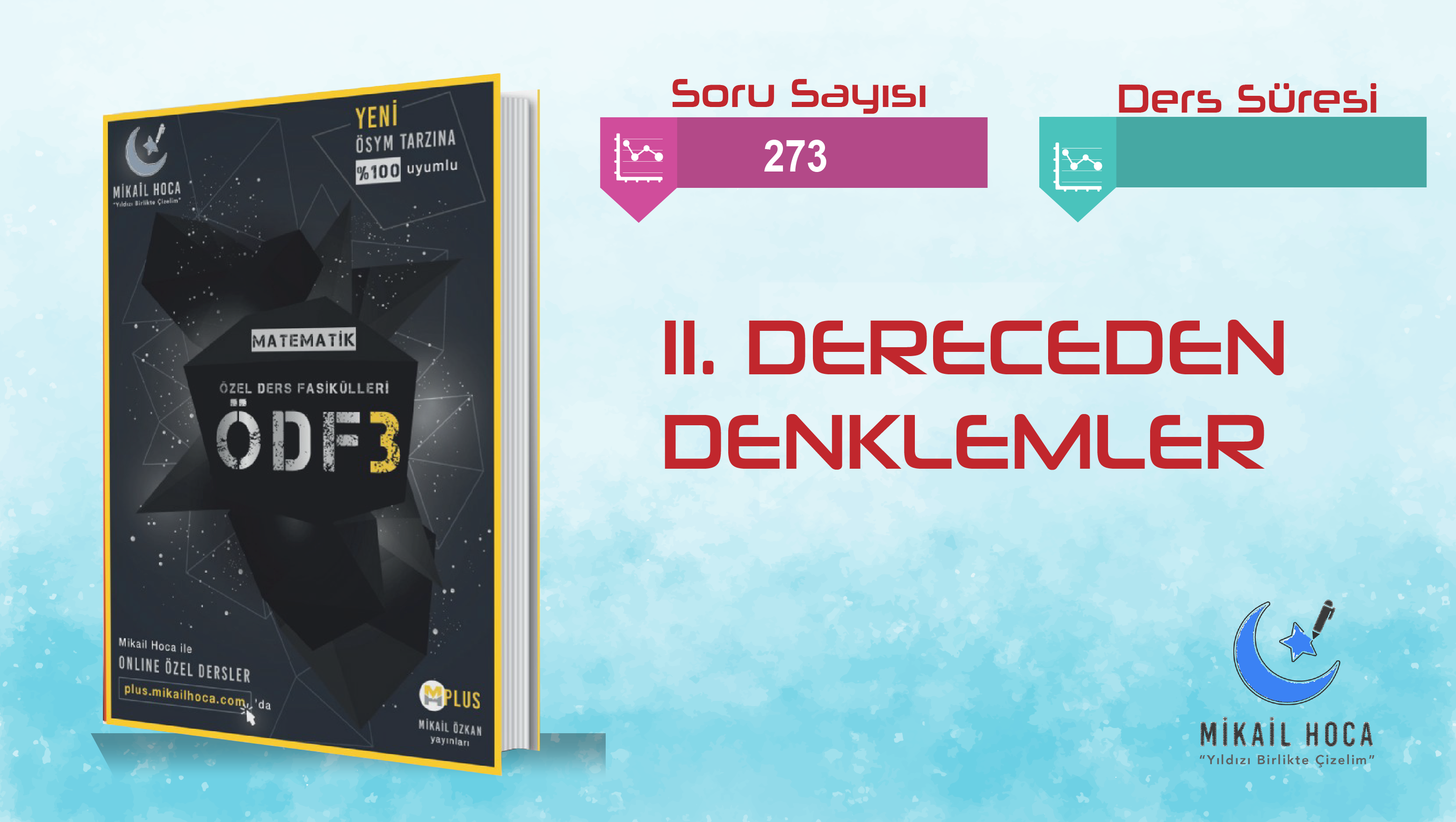 İKİNCİ DERECEDEN DENKLEMLER ÖDF-3